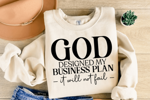 God Designed My Business Plan SVG for Faithful Creators