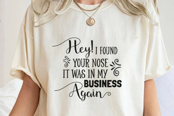 Sarcastic Humor Business Saying SVG for Crafters